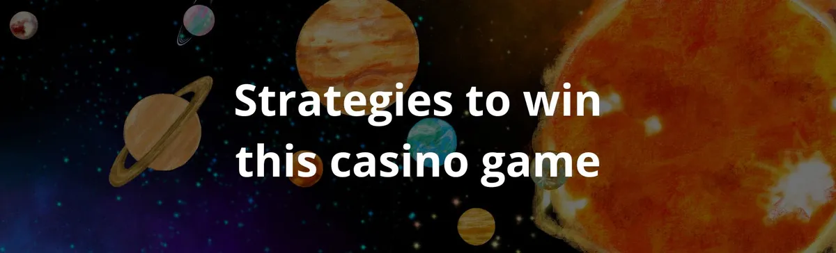 Strategies to win this casino game
