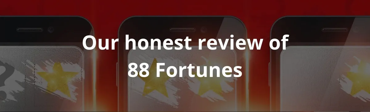 Our honest review of 88 Fortunes