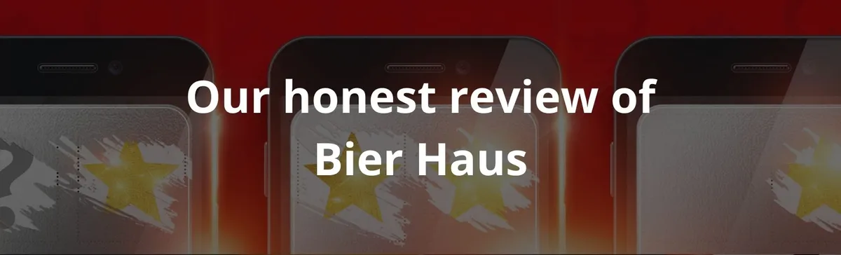 Our honest review of Bier Haus