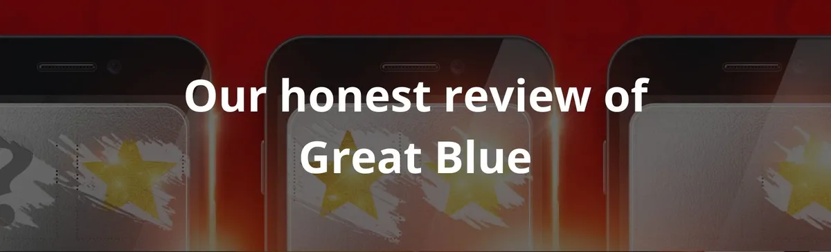 Our honest review of Great Blue