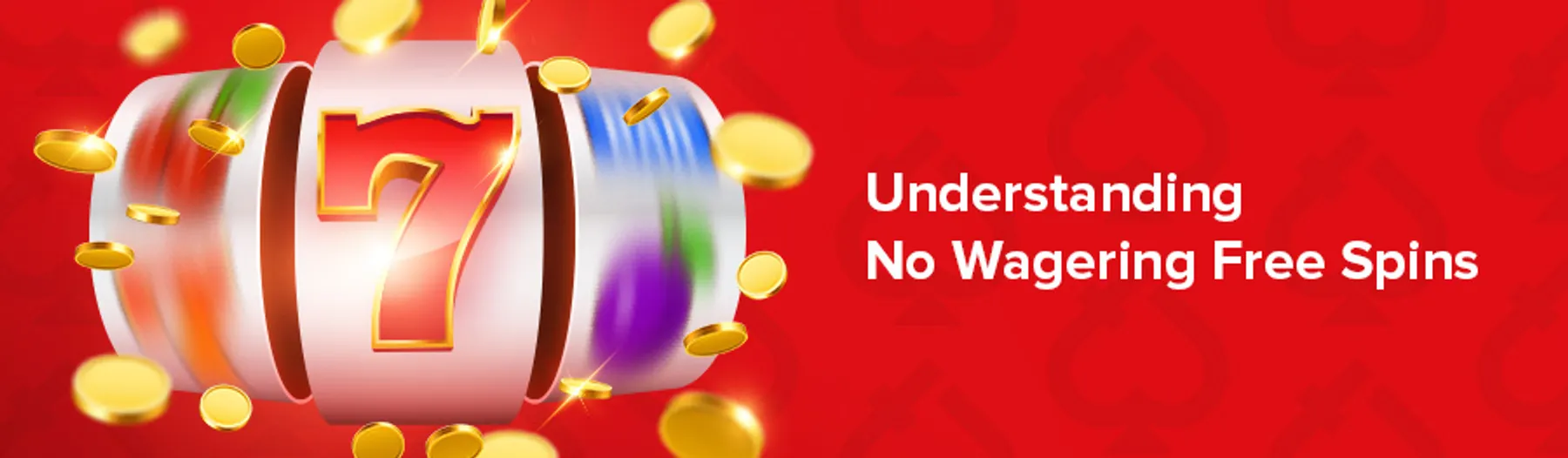 Understanding no wager free spins