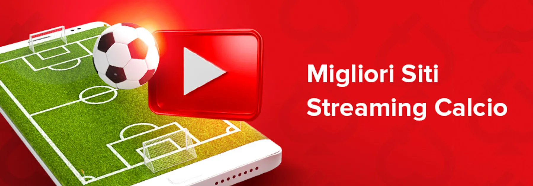 Migliori siti streaming calcio