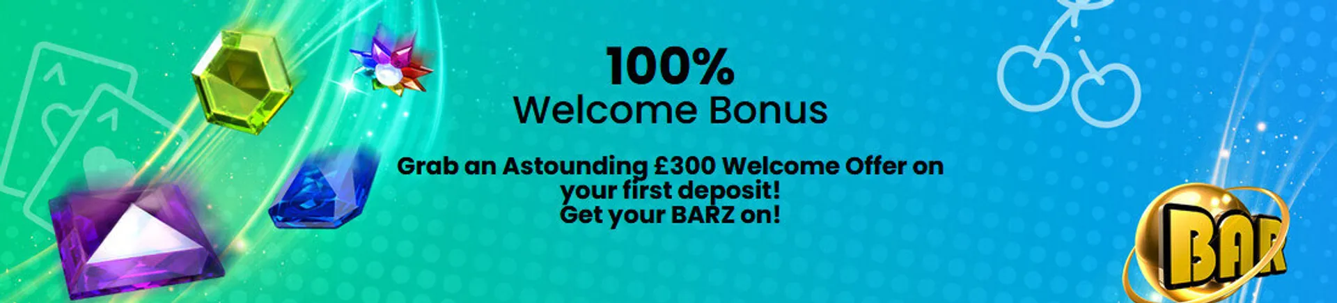 Barz Casino welcome bonus