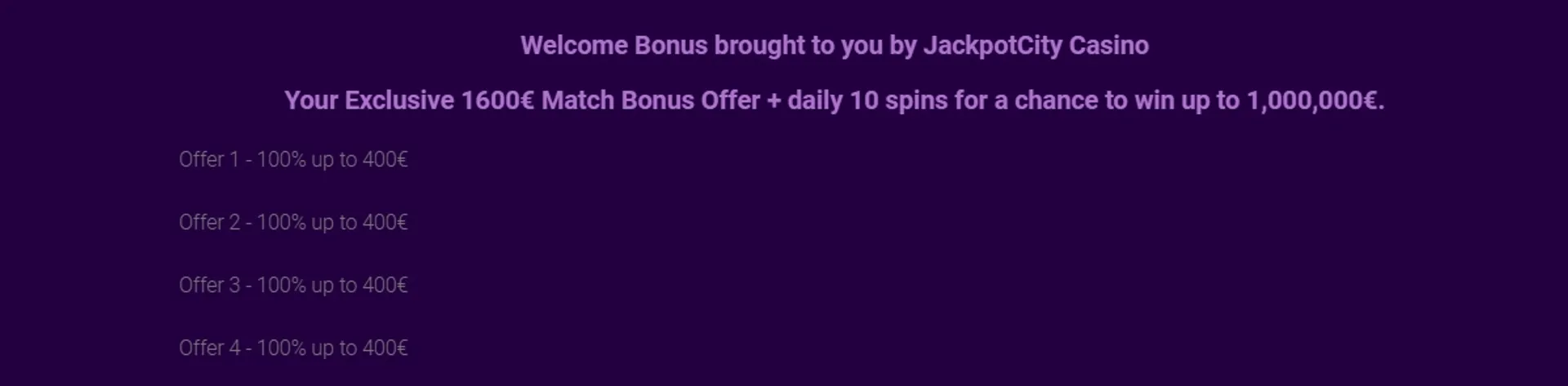 Jackpot City Casino Welcome Bonus