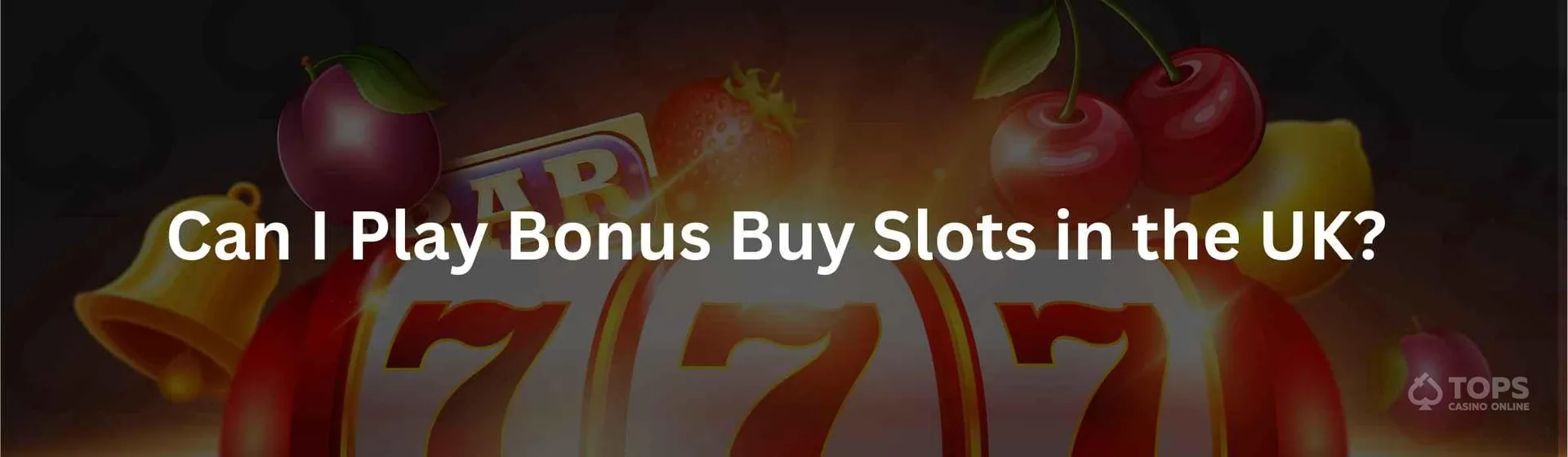 Can i play bonus buy slots in the uk