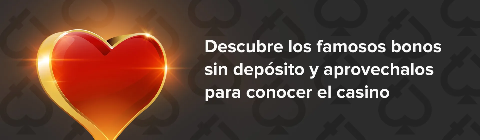 descubre los famosos bonos sin deposito y aprovechalos para conocer el casino