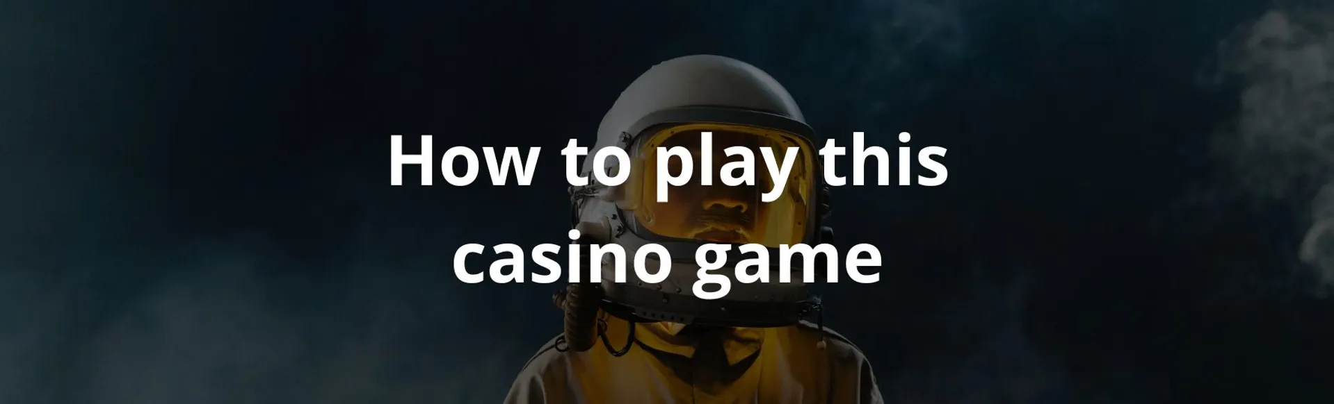 How to play this casino game