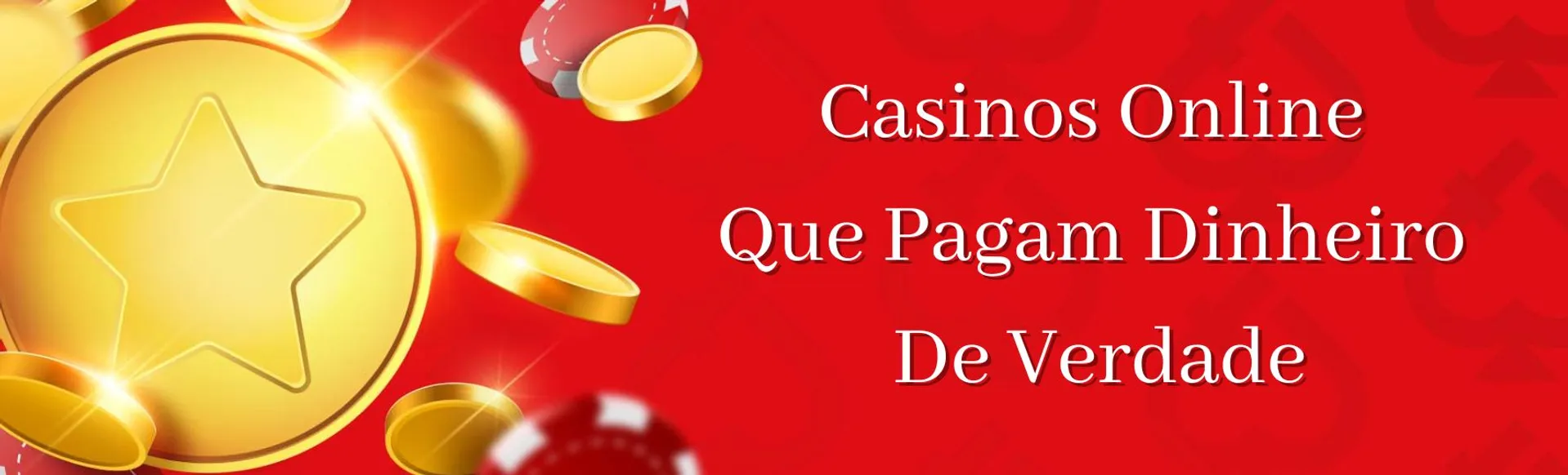 Casinos que pagam dinheiro de verdade