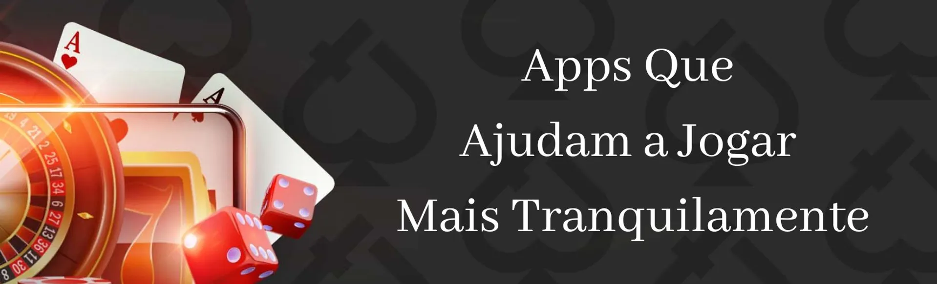 Apps que ajudam a jogar tranquilamente