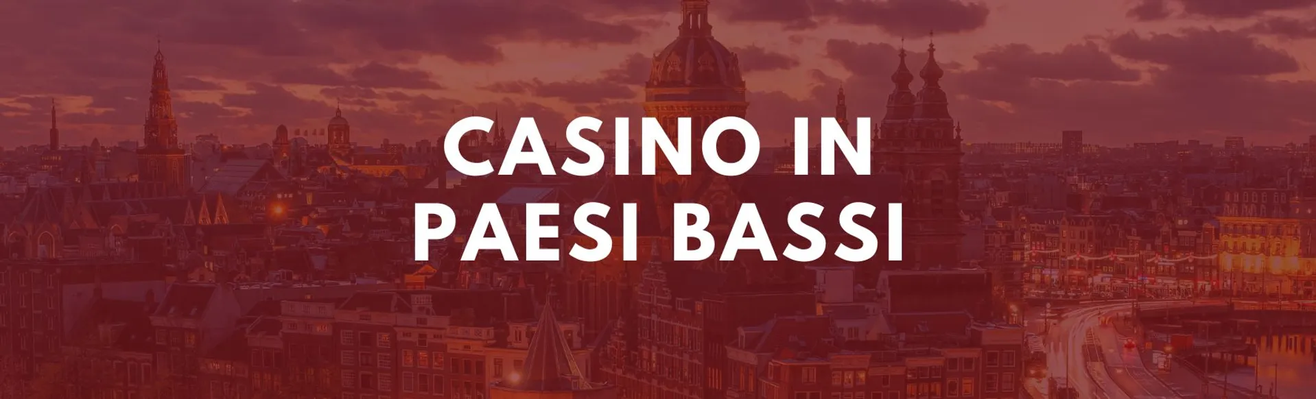 Casino nei paesi bassi