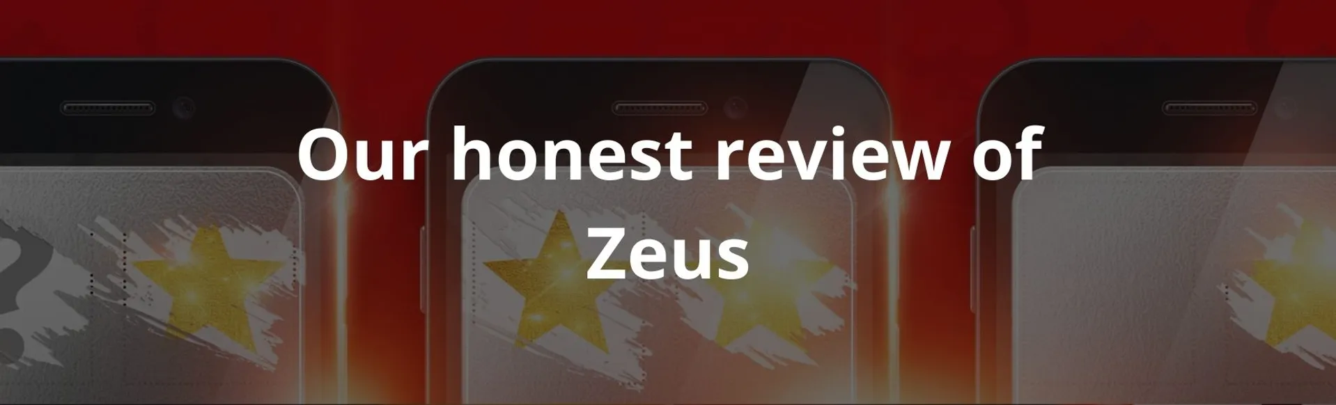 Our honest review of Zeus