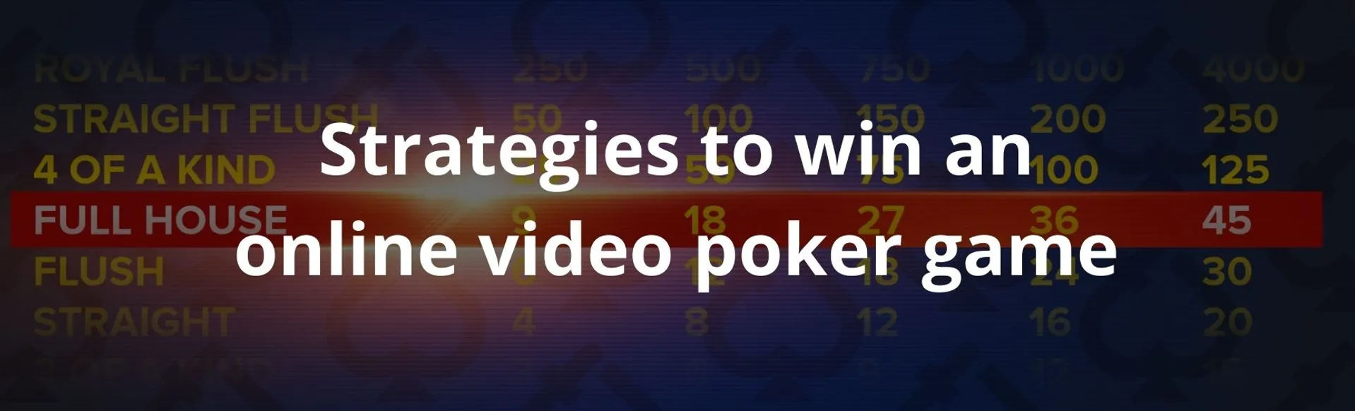 Strategies to win an online video poker game