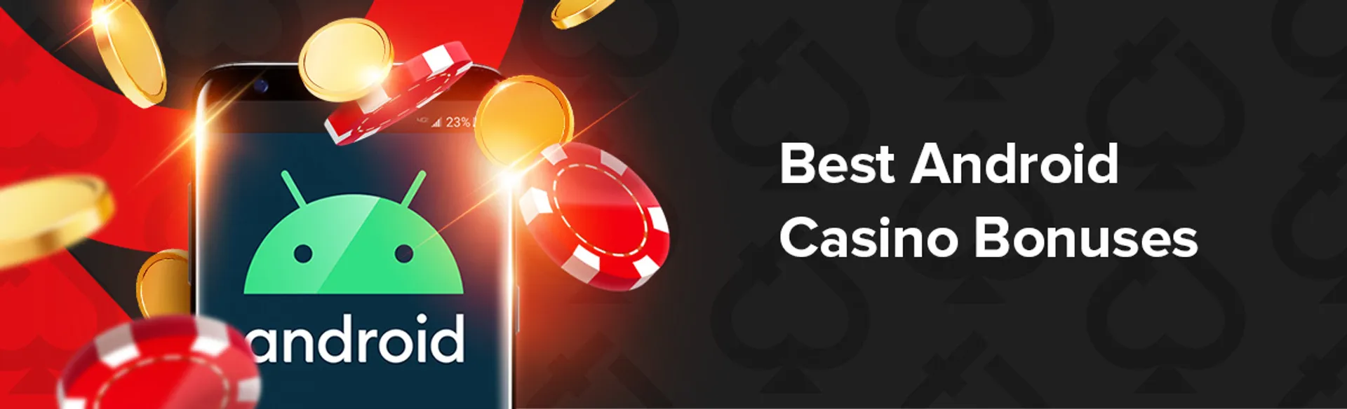 Best android casino bonuses