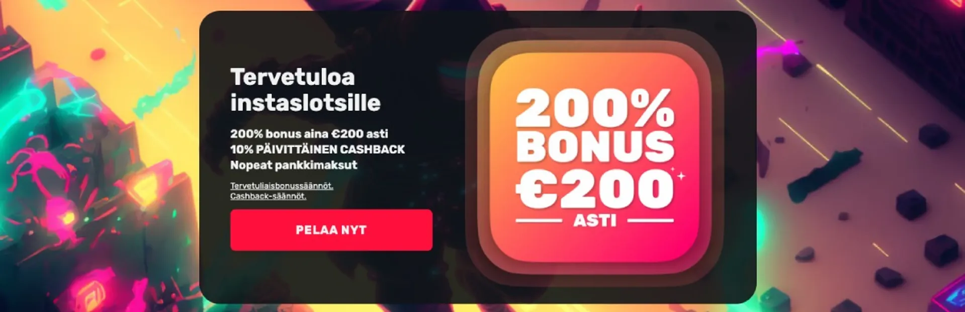 Instaslots Casino tervetuliaisbonus