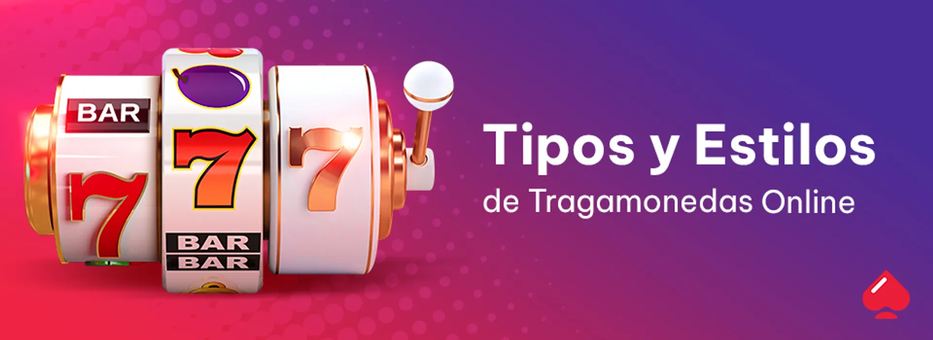 Conoce los tipos de tragamonedas online