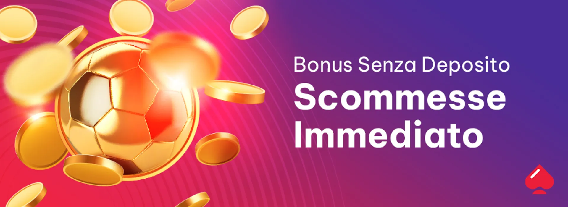 bonus senza deposito scommesse immediato