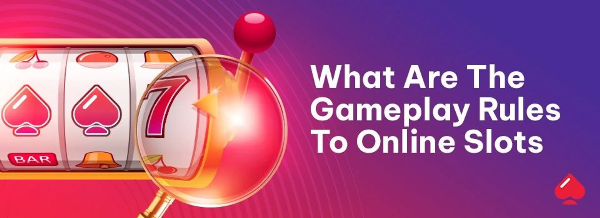 What Are the Gameplay Rules to Online Slots