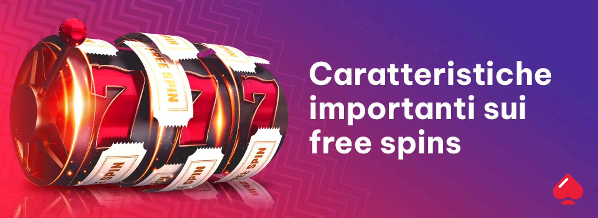 Caratteristiche importanti dei free spins