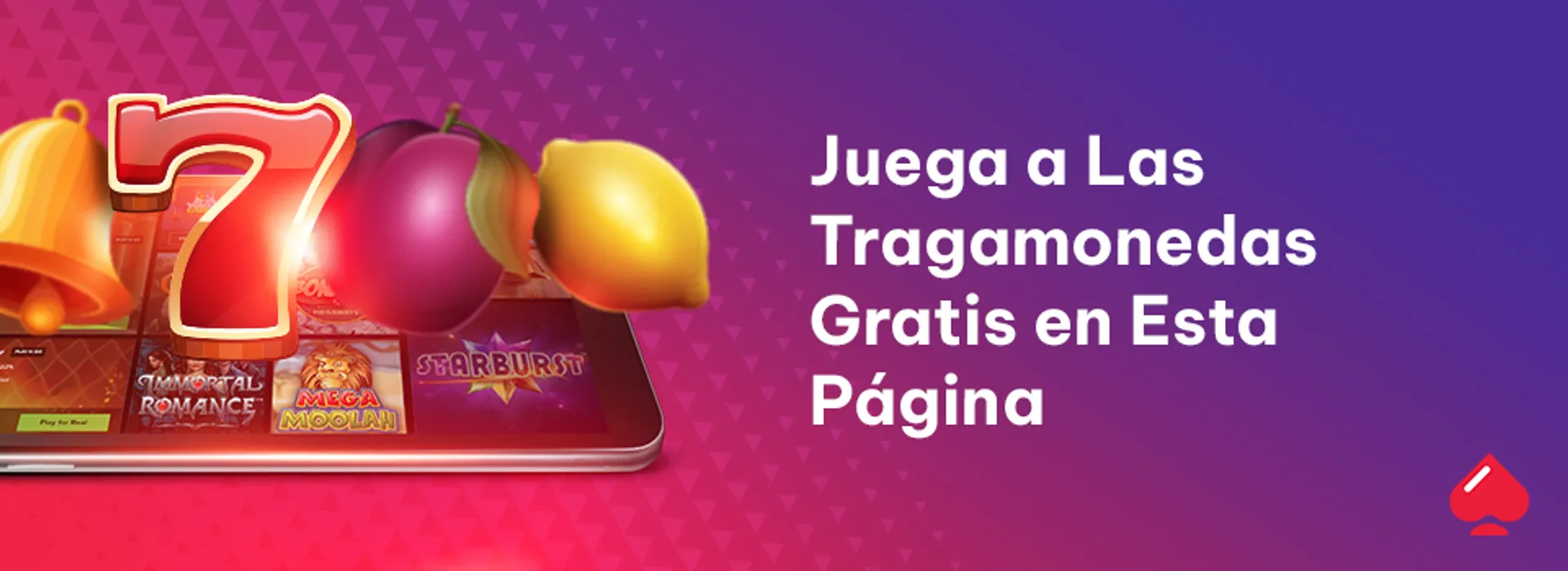 Puedes jugar a las tragamonedas gratis en su versión demo