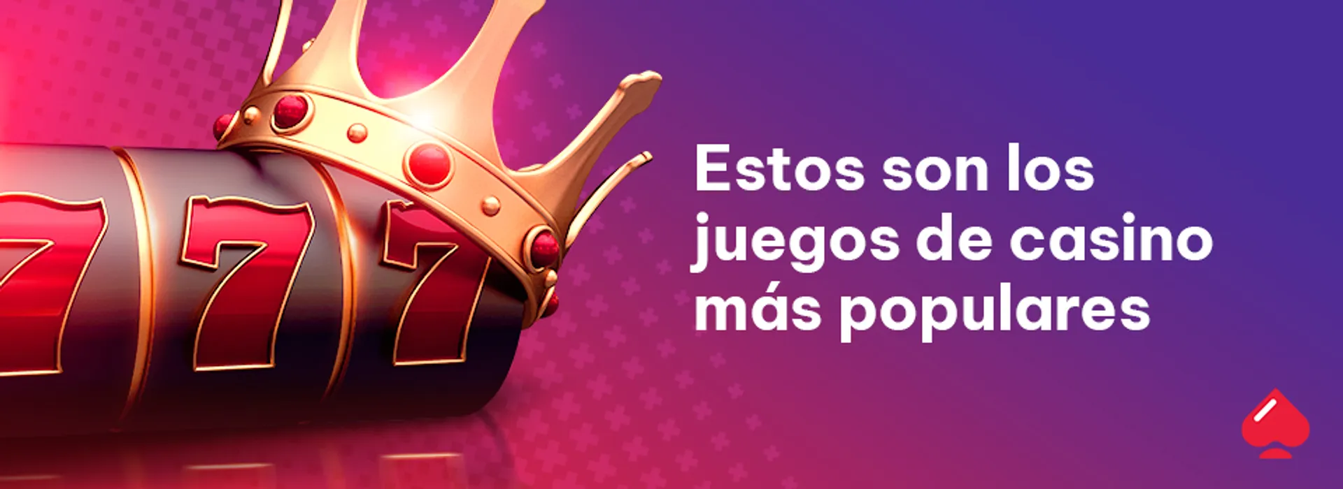 Hay categorías de juegos de casino que los usuarios siempre prefieren