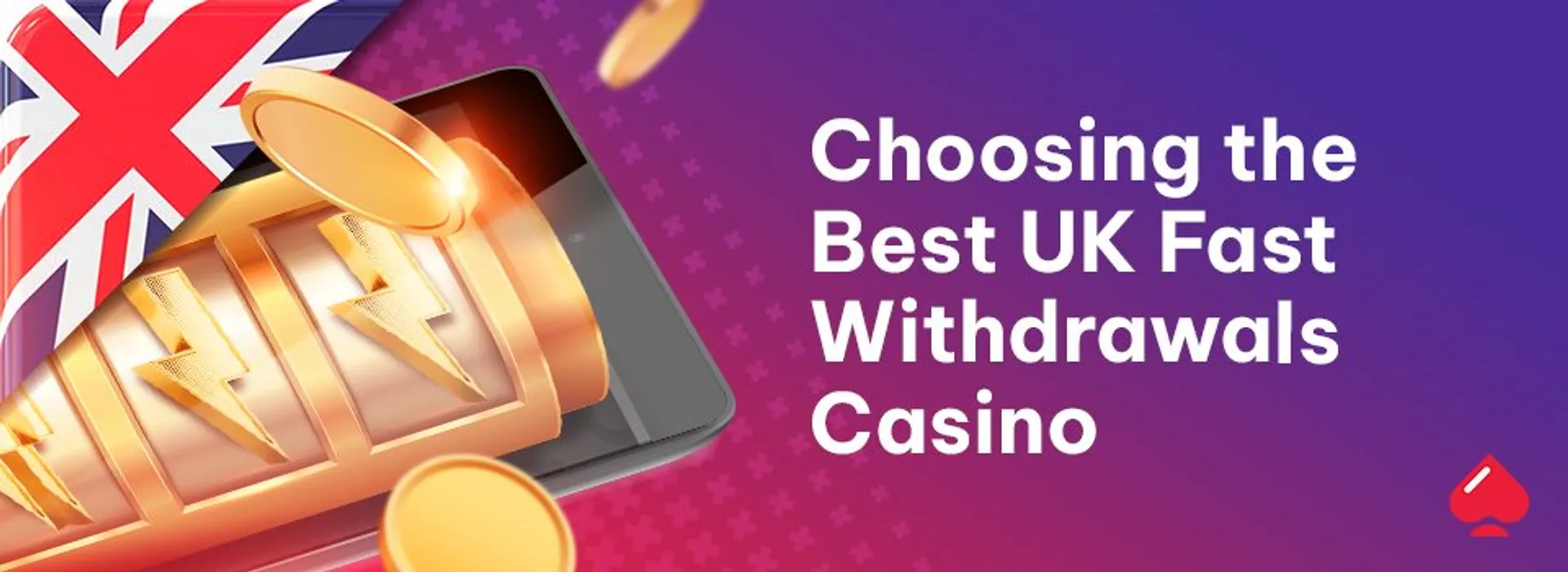 Choosing the Best UK Fast Withdrawals Casino