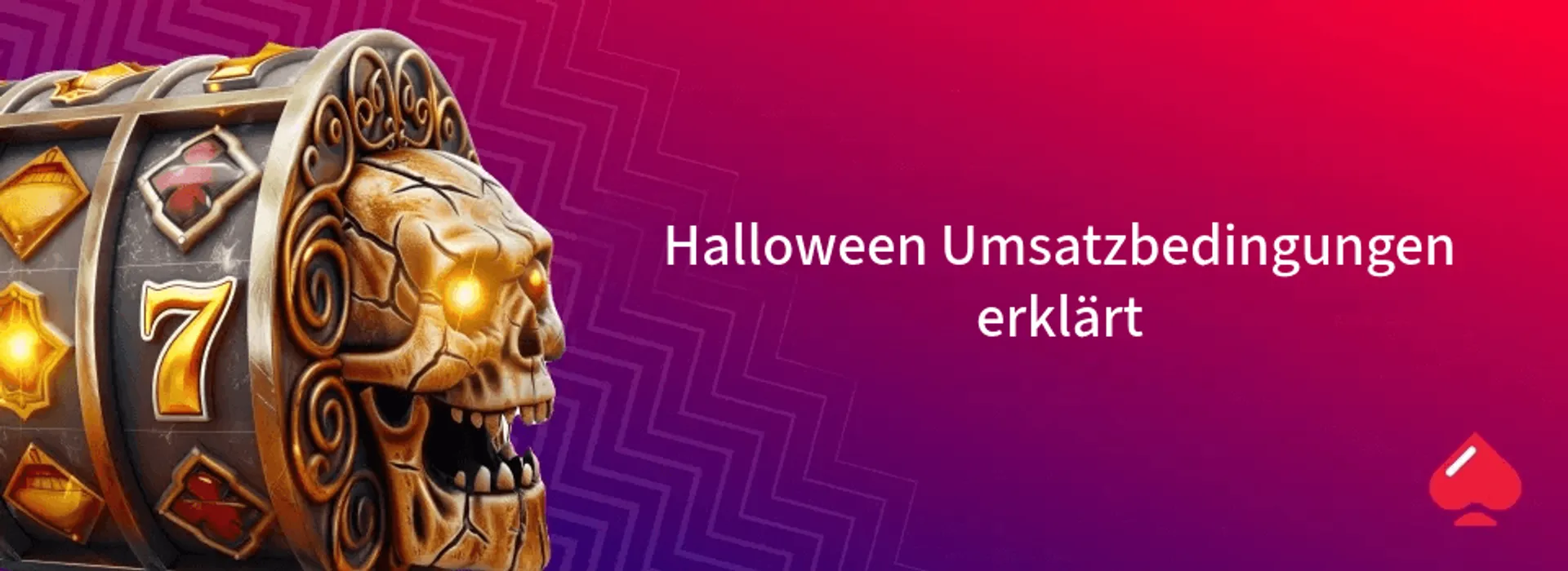 Halloween Umsatzbedingungen