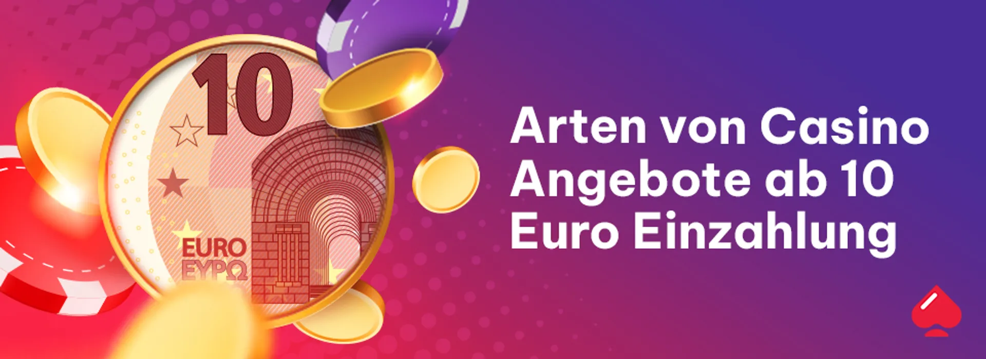 Arten von Casino Angebote ab 10 Euro Einzahlung