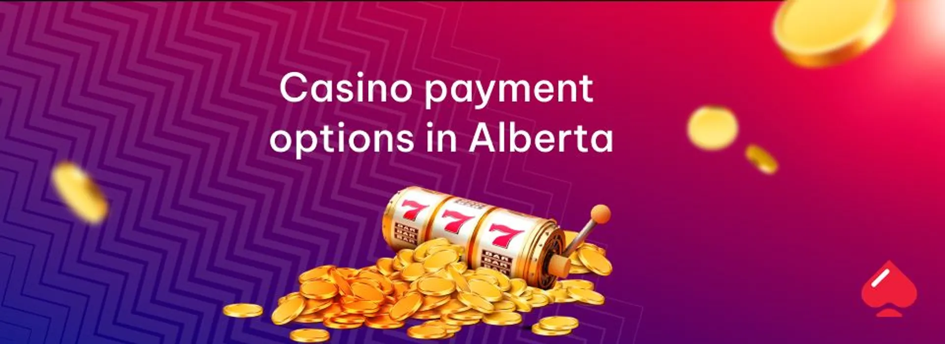 Casino Payment Options in Alberta