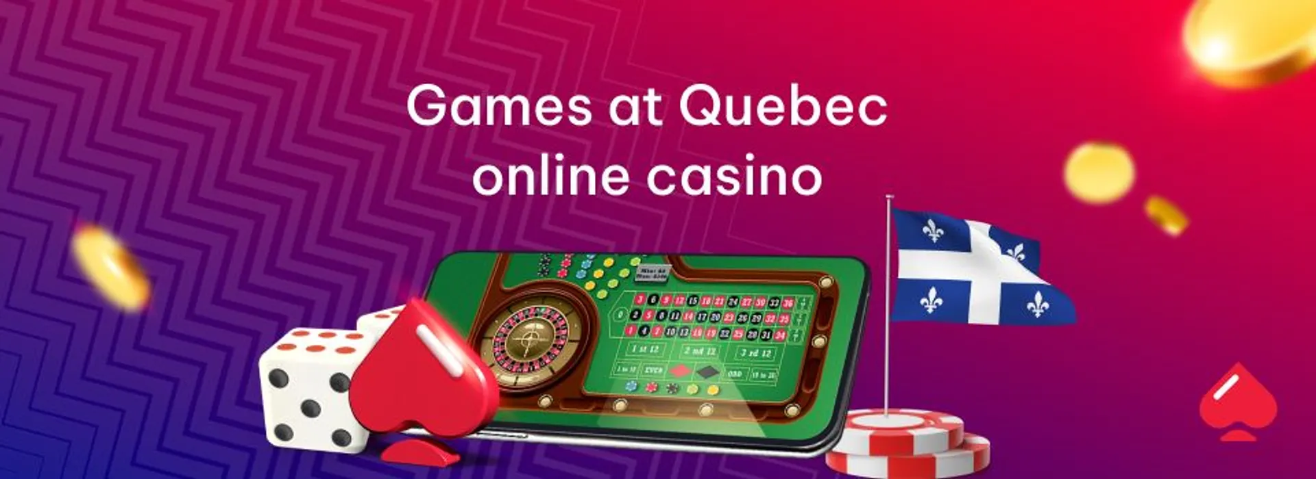 Games at Quebec Online Casinos