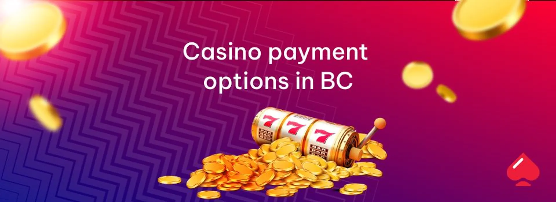 Casino Payment Options in BC