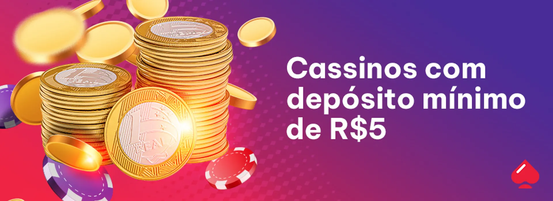 cassinos com depósito mínimo de R$5