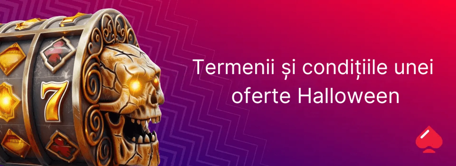 Termenii și condițiile unei oferte de Halloween