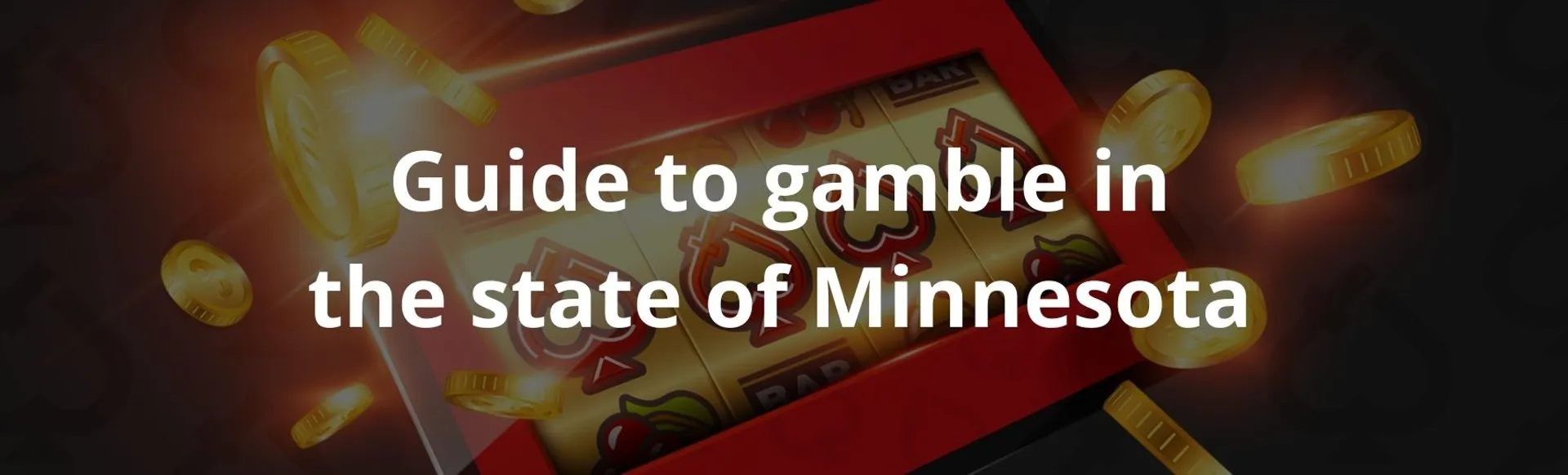 Guide to gamble in the state of minnesota