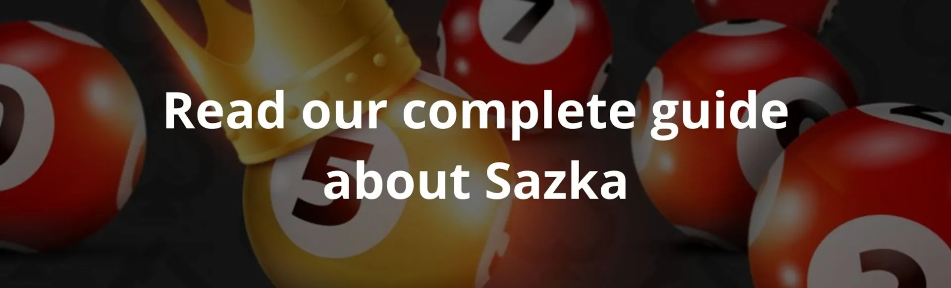 Read our complete guide about sazka