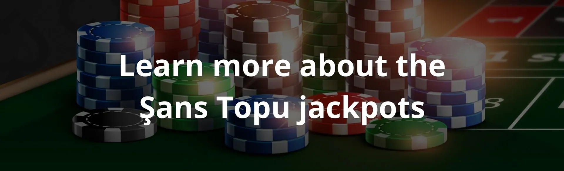 Learn more about the şans topu jackpots