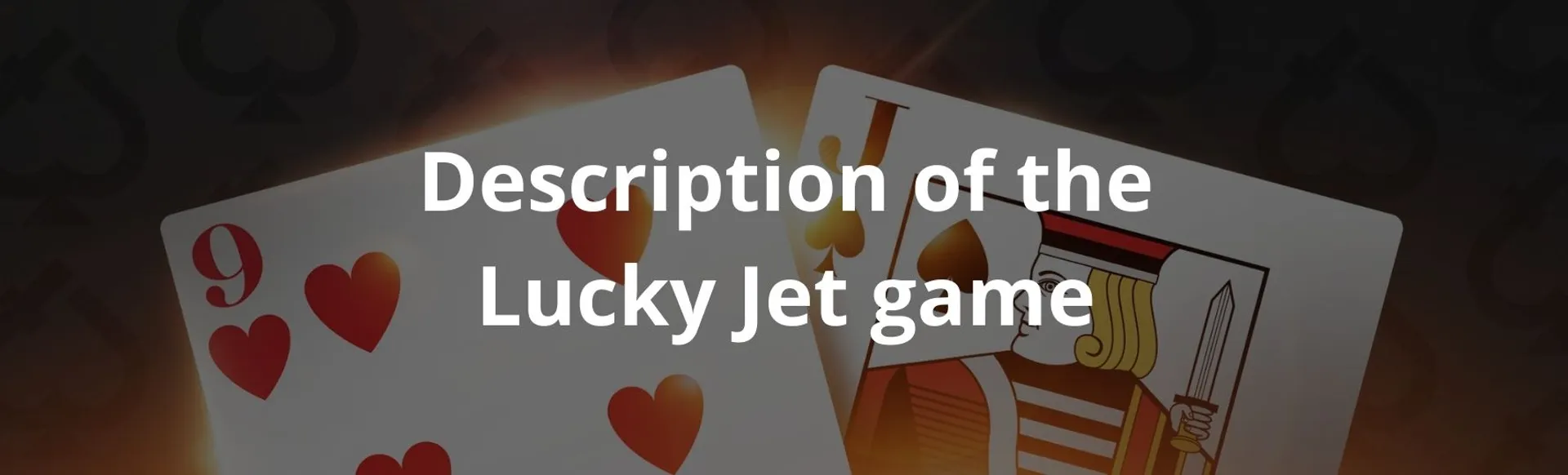 Description of the lucky jet game