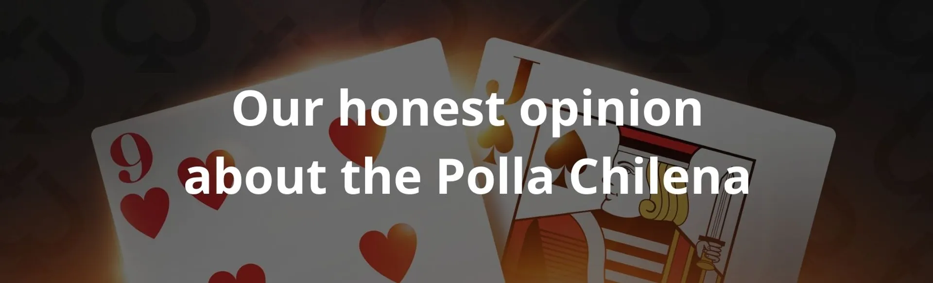 Our honest opinion about the polla chilena