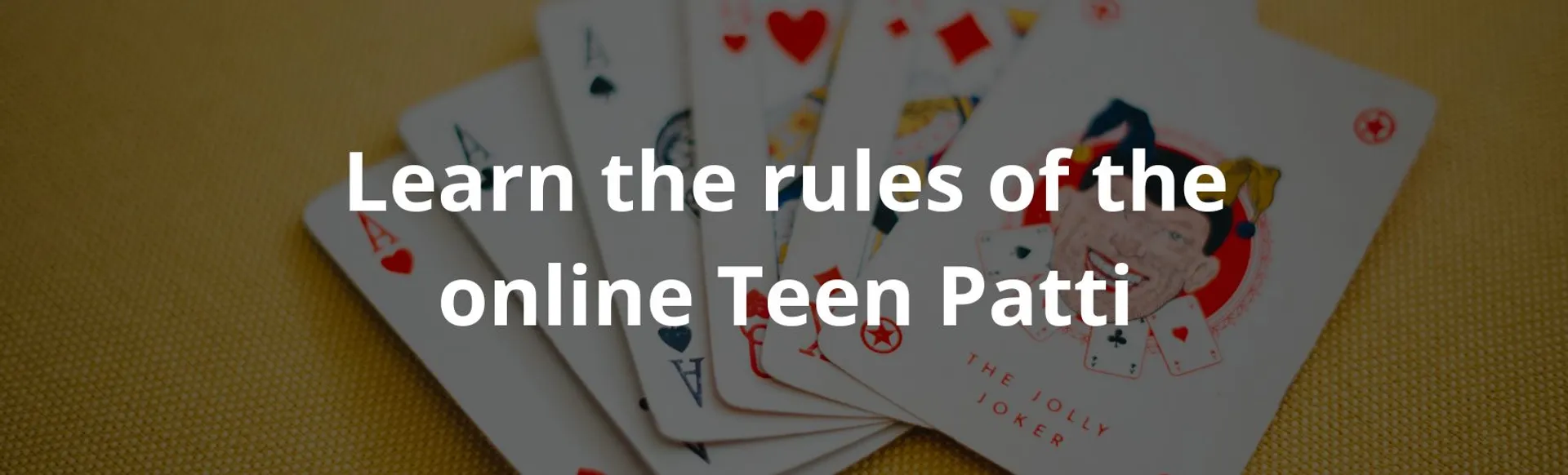 Learn the rules of the online teen patti