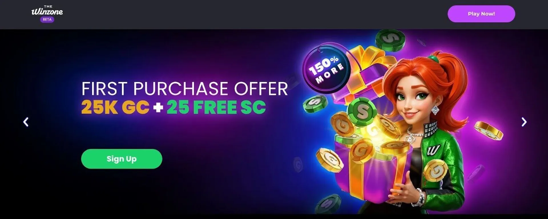 First purchase offer at the Win Zone