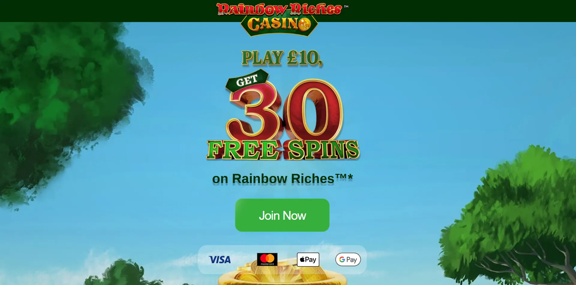 Rainbow Riches Welcome Bonus