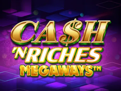 Cash n Riches Megaways