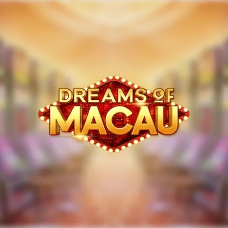 Dreams of Macau Image