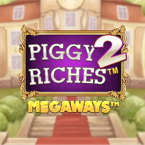 Piggy Riches 2 Megaways Image