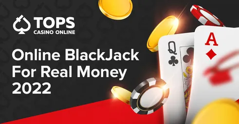 Play Online Blackjack for Real Money or for Free