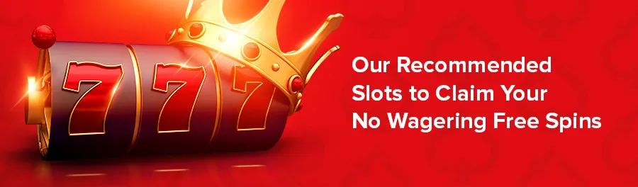 Recommended slots no wager free spins