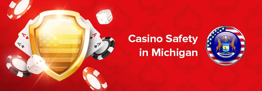 Safety in Michigan Casinos