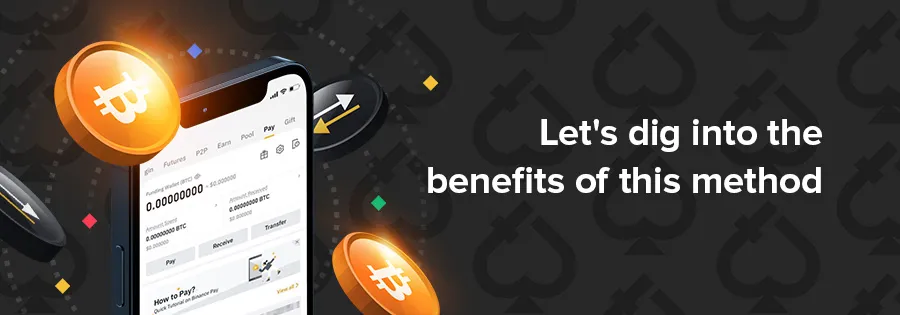 Benefits of binance pay in casinos