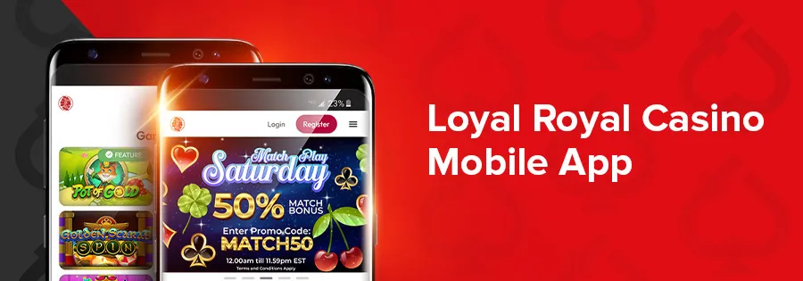 loyal royal casino mobile app banner