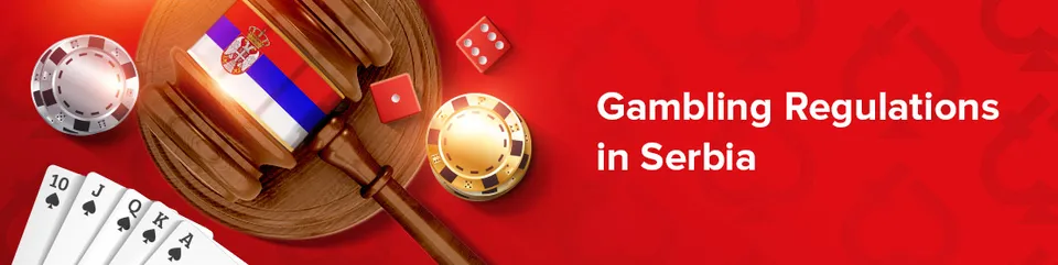 Gambling regulations in serbia
