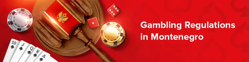 Gambling regulations in montenegro